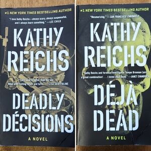 Kathy Reichs Novel Set - Deadly Decisions & Deja Dead